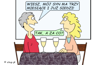 humor i dowcipy - ma trzy miesiace