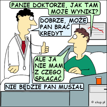 dowcip moze brac kredyt